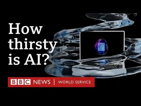 How AI uses our drinking water  (BBC World Service)