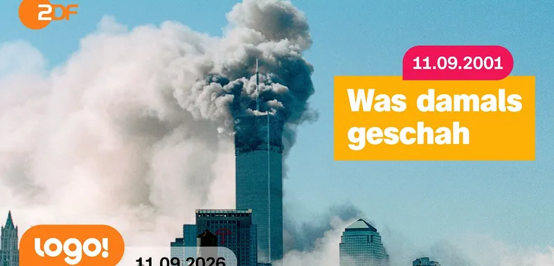 Das ist am 11. September 2001 passiert | logo!-Nachrichten vom 11.09.26