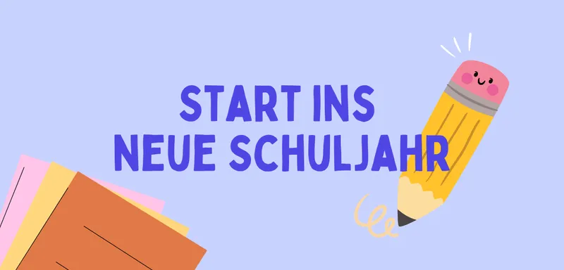 Zum Schulstart