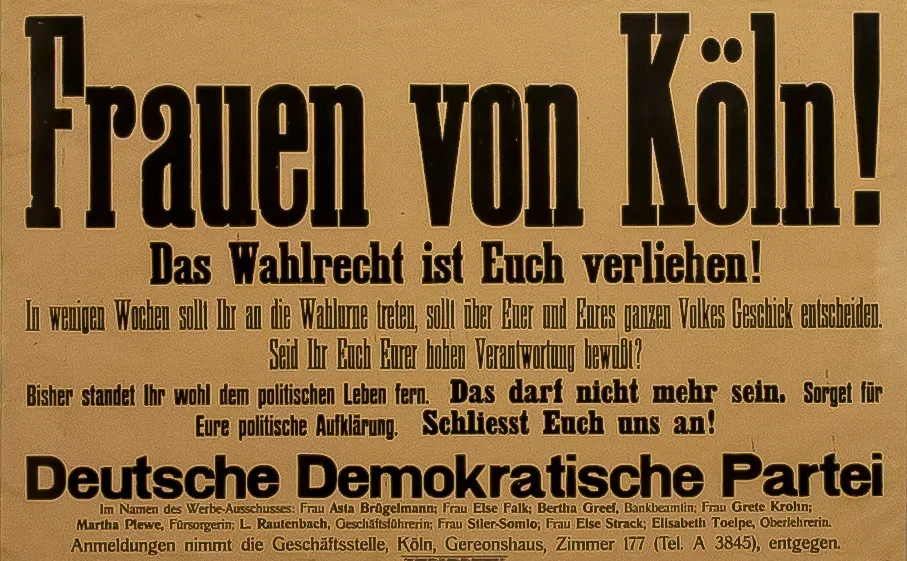 Wahlplakat zum Frauenwahlrecht in Köln für die Deutsche Demokratische Partei - aus der Adenauer Zeit 1917-1933