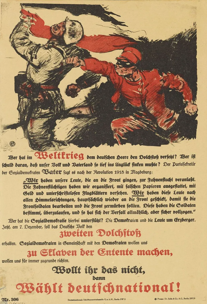 "Wer hat im Weltkrieg dem deutschen Heere den Dolchstoß versetzt?" Wahlplakat der DNVP 1924, Berlin