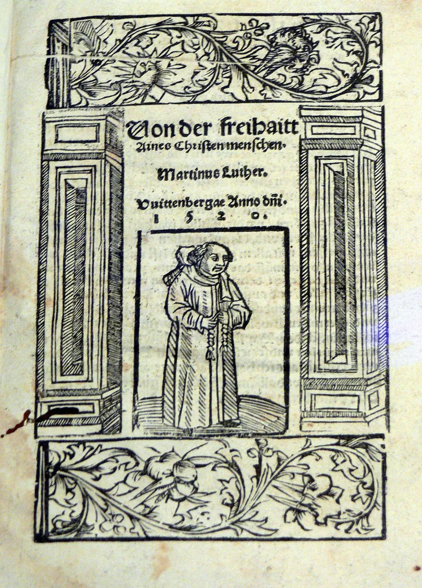  "Von der Freihaitt Aines Christenmenschen" von Martin Luther. Gedruckt von Jörg Nadler, Nürnberg, 1520 (Österreichische Nationalbibliothek, Sign. *35.R.181)