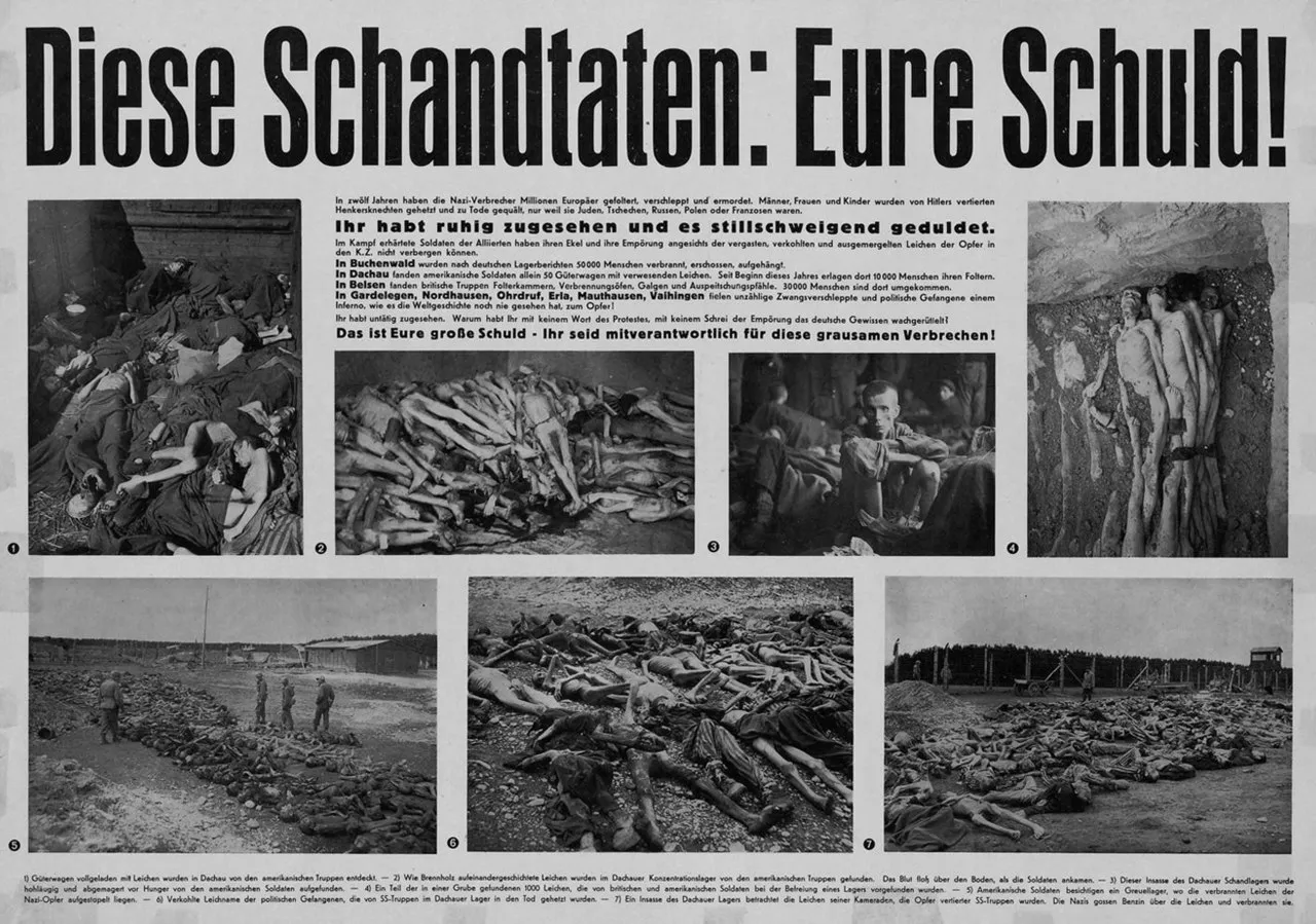„Diese Schandtaten: Eure Schuld!“ – eines der Plakate der Kollektivschuld-Kampagne.[41]