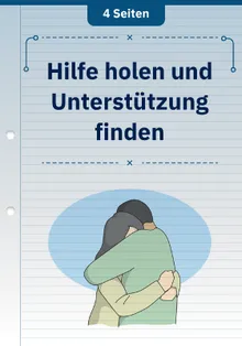 Hilfe holen und Unterstützung finden