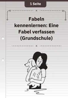 Fabeln kennenlernen: Eine Fabel verfassen (Grundschule)