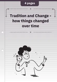Tradition and Change - How Things Changed over Time