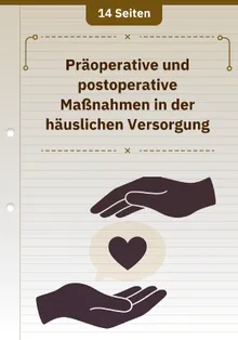 Präoperative und postoperative Maßnahmen in der häuslichen Versorgung