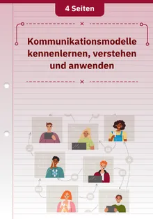 Kommunikationsmodelle kennenlernen, verstehen und anwenden