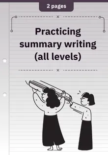 Practicing summary writing (all levels)