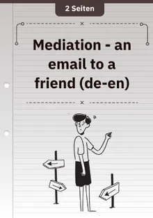 Mediation - an email to a friend (de-en)