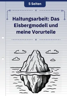 Haltungsarbeit: Das Eisbergmodell und meine Vorurteile