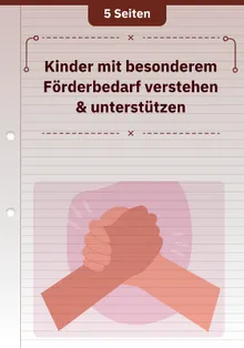 Kinder mit besonderem Förderbedarf verstehen & unterstützen