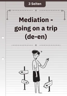 Mediation - going on a trip (de-en)