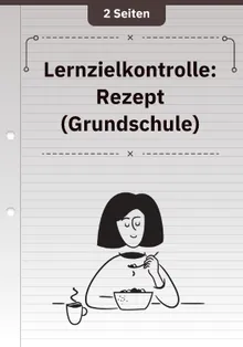 Lernzielkontrolle: Rezept (Grundschule)
