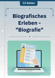 Biografisches Erleben - "Biografie"