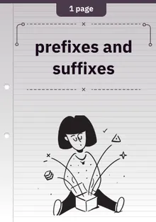 Prefixes and Suffixes