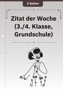 Zitat der Woche (3./4. Klasse, Grundschule)