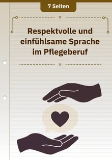 Respektvolle und einfühlsame Sprache im Pflegeberuf