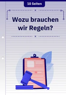Wozu brauchen wir Regeln?