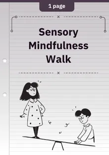 Sensory Mindfulness Walk