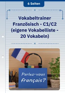 Vokabeltrainer Französisch - C1/C2 (eigene Vokabelliste - 20 Vokabeln) 