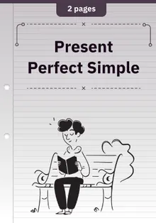 Present Perfect Simple