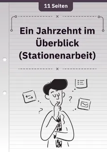 Ein Jahrzehnt im Überblick (Stationenarbeit)