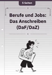 Berufe und Jobs: Das Anschreiben (DaF/DaZ)