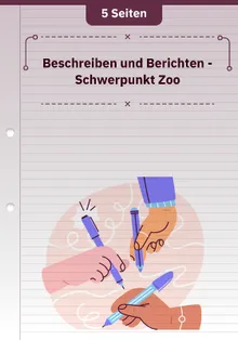Beschreiben und Berichten - Schwerpunkt Zoo