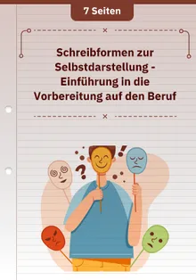 Schreibformen zur Selbstdarstellung - Einführung in die Vorbereitung auf den Beruf