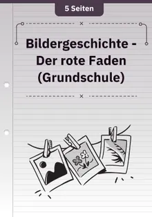 Bildergeschichte - Der rote Faden (Grundschule)