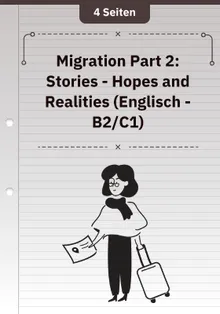 Migration Part 2: Stories - Hopes and Realities (Englisch - B2/C1)