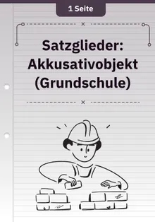 Satzglieder: Akkusativobjekt (Grundschule)