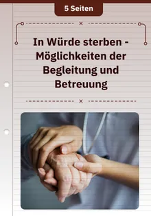 In Würde sterben - Möglichkeiten der Begleitung und Betreuung