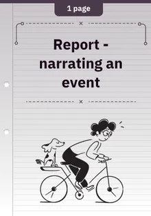 Report - narrating an event