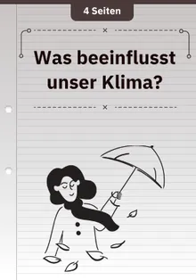 Was beeinflusst unser Klima?