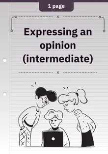 Expressing an opinion (intermediate)