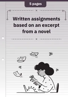 Written assignments based on an excerpt from a novel 