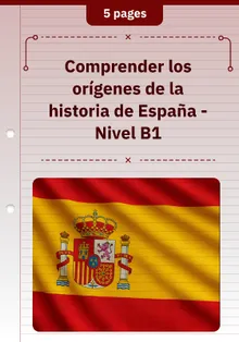 Comprender los orígenes de la historia de España - Nivel B1