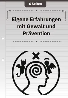 Eigene Erfahrungen mit Gewalt und Prävention