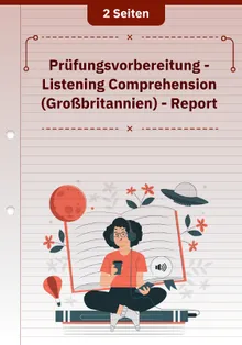 Prüfungsvorbereitung - Listening Comprehension (Großbritannien) - Report