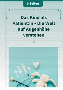 Das Kind als Patient:in - Die Welt auf Augenhöhe verstehen