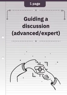 Guiding a discussion (advanced/expert)