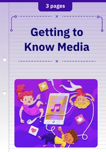 Getting to Know Media