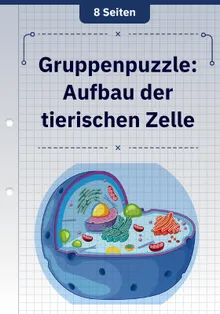 Gruppenpuzzle: Aufbau der tierischen Zelle