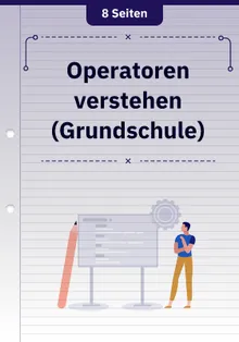 Operatoren verstehen (Grundschule)