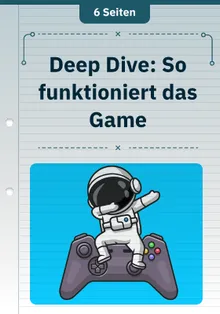 Deep Dive: So funktioniert das Game