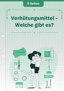 Verhütungsmittel - Welche gibt es?