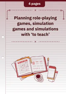Planning role-playing games, simulation games and simulations with ‘to teach’