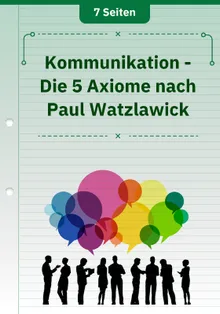 Kommunikation - Die 5 Axiome nach Paul Watzlawick